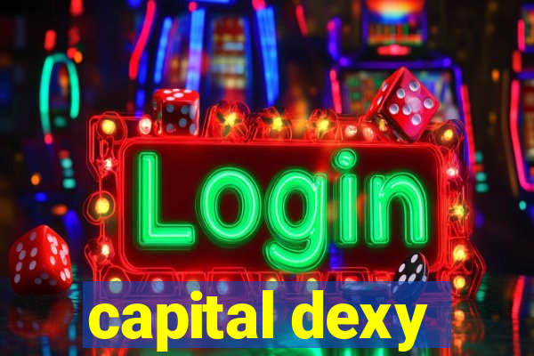 capital dexy